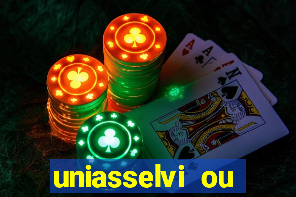 uniasselvi ou cruzeiro do sul